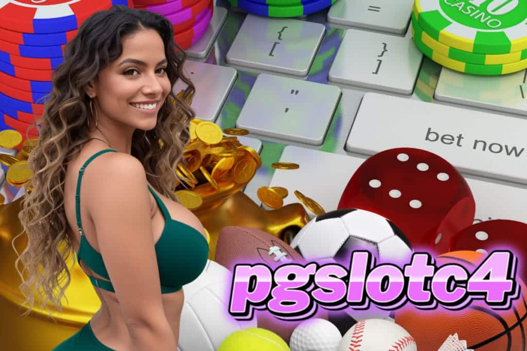pgslotc4 bet